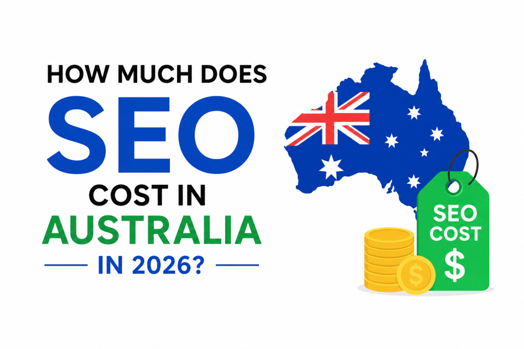 How Much Does SEO Cost in Australia in&nbsp;2026?